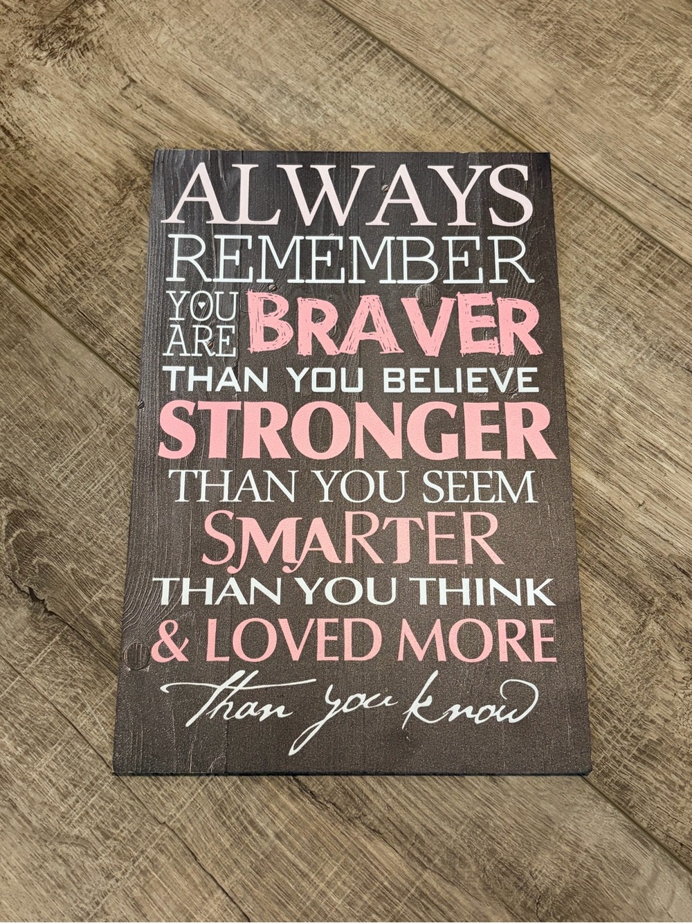 Inspirational Wall Plaque - Pink & White Typography